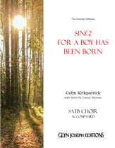 Sing! For a Boy Has Been Born SATB choral sheet music cover